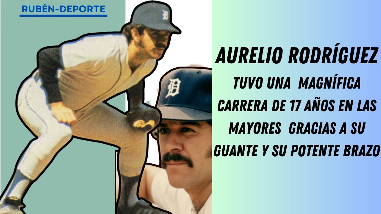 AURELIO RODRÍGUEZ TUVO UNA MAGNÍFICA CARRERA EN LA MLB GRACIAS A SU ...