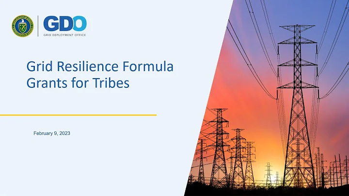 Grid Resilience Formula Grants for Tribes Webinar - DayDayNews