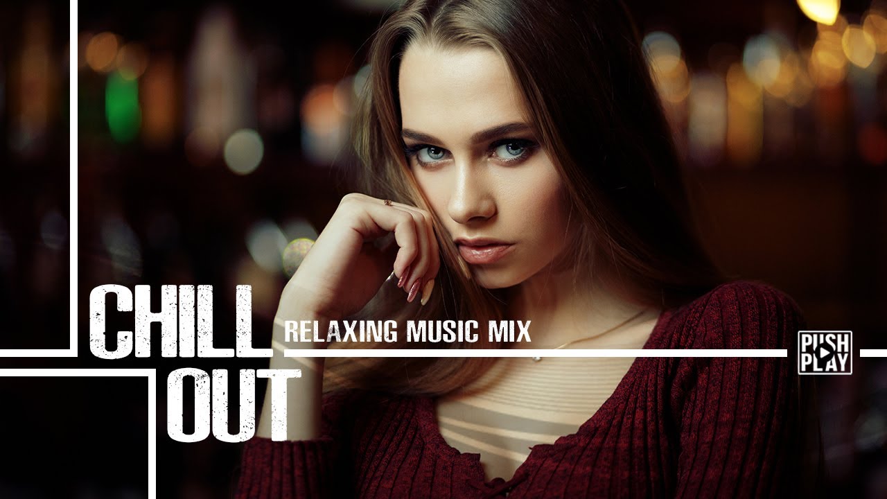 Chill Out | Lounge  | Relaxing music - Best mix - vol. 2