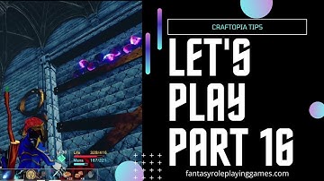 Craftopia - Beginners Playthrough Part 16 | Defeating Hydra and Pull The Pin Trial