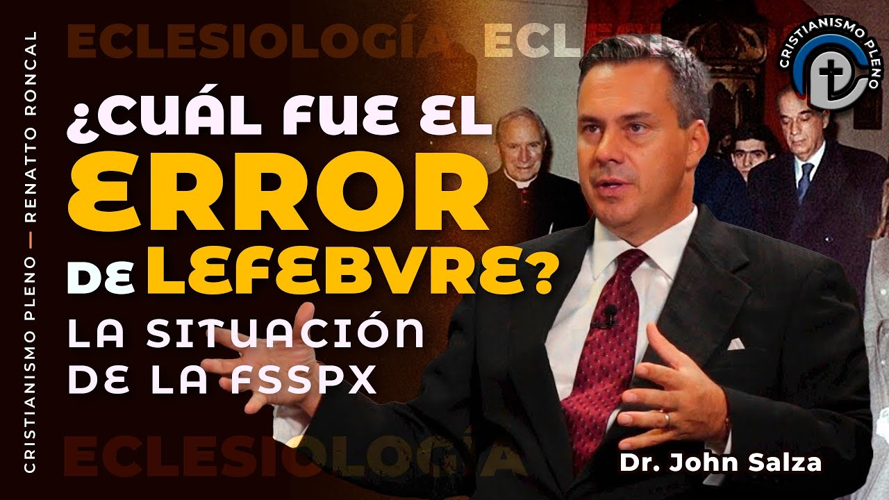 ¿MARCEL LEFEBVRE SALVADOR DE LA TRADICIÓN? El cisma, la misa, situación