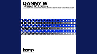 Circuit Boy (Danny W Remix)