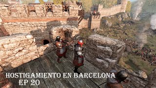 - Hostigamiento en Barcelona - Mount and Blade 2 - Europe 1100 - Gameplay Español Ep 20 -