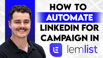 Hoe u LinkedIn-stappen naar uw e-mailcampagne in Lemlist kunt automatiseren [Gids 2025]