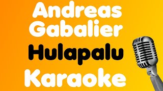 Andreas Gabalier • Hulapalu • Karaoke