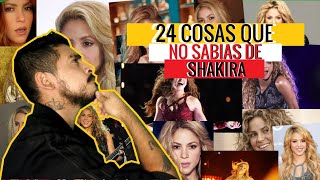 24 Cosas Que Quizá No Sabías De Shakira