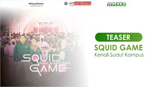 Teaser Squid Game Versi Umsurabaya Kenali Sudut Kampus