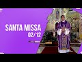 Santa Missa AO VIVO | PADRE REGINALDO MANZOTTI | 02.12.2020