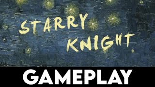 STARRY KNIGHT Gameplay [4K PC ULTRA]