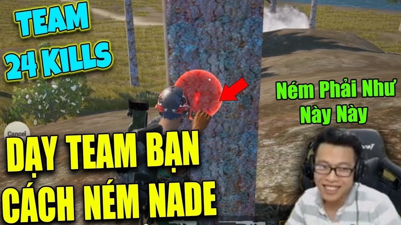 Thánh BOM Trâu Dạy Team Bạn Cách Chọi NADE | PUBG MOBILE
