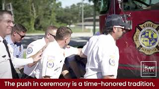 Plant City Fire Rescue Push-In Ceremony