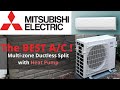 STAY COOL Best HVAC system - Multi-zone Split Air Conditioning Brand Mitsubishi Heat Pump System