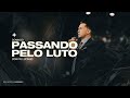 "Passando Pelo Luto", com Pr. Lucinho | Celebração Domingo 10H | 28-03-2021