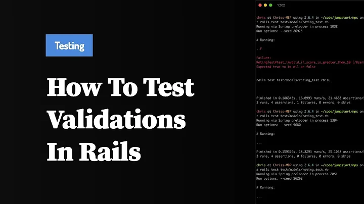 How to Test Validations in Rails