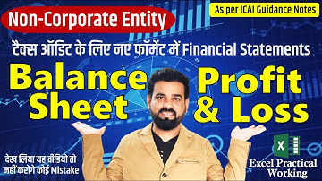 📑ICAI New Financial Statements Format | Non-Corporate Entities 💻Excel Practical Guide Explained