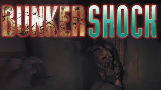 Amnesia: The Bunker  BUNKERSHOCK