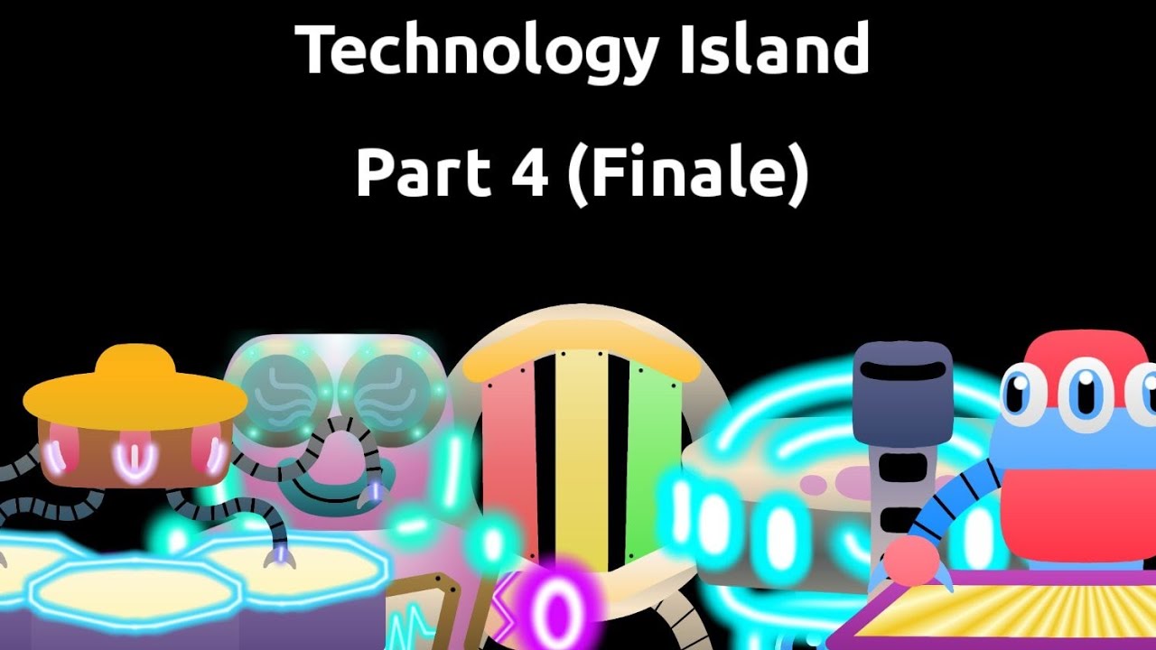 Technology Island (Part 4 Finale)