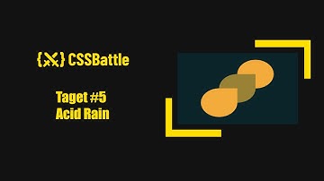 Cssbattle Target #5 Acid Rain
