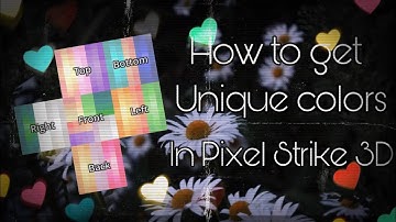 How to get unique colors in Pixel strike 3D
