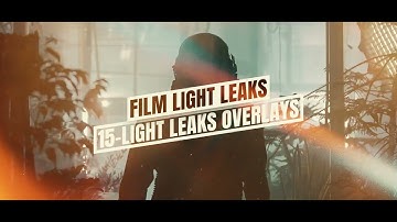 15-Film Light Leaks Overlays Pack | After Effects template