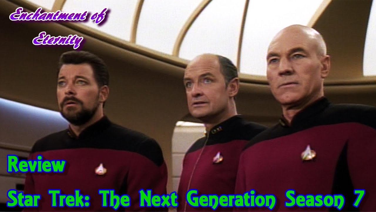 Star Trek The Next Generation Season 7 Review YouTube
