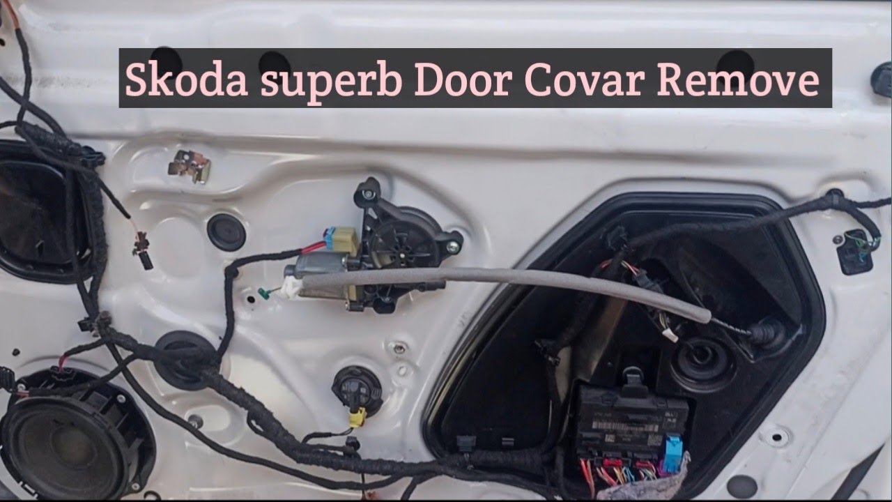 Skoda Superb How to remove Door Covar Door ka putta kaise khole ceps