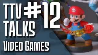 TTV Talks about Video Games