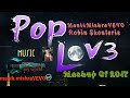 Pop love 3 mashup 2017  most popular song 2017 robin skouteris  manikmishravevo  t10mo megamix