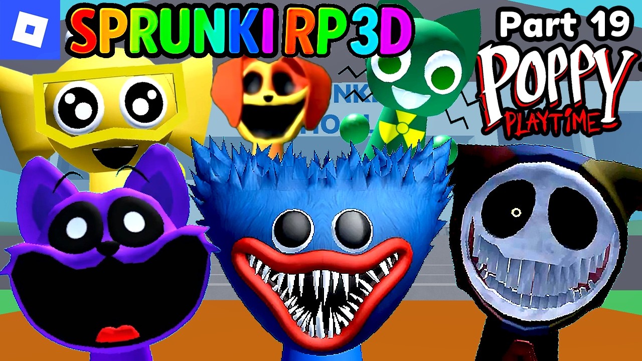 Sprunki RP 3D [Part 19, POPPY PLAYTIME] : roblox mascot gameplay walkthrough