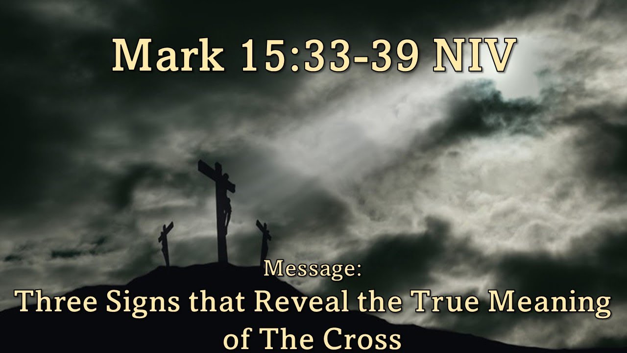 mark-15-33-39-niv-youtube