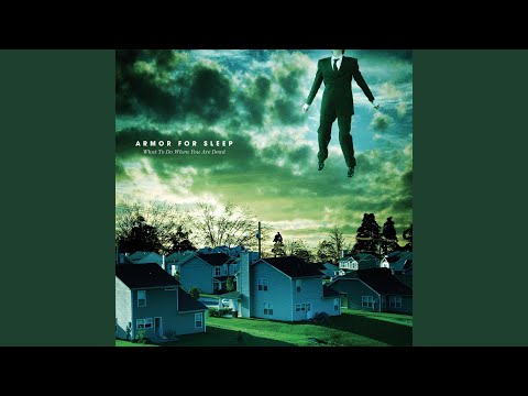 Remember To Feel Real - Armor For Sleep