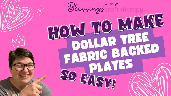 Dollar Tree DIY: Fabric Backed Plate - Transforming Dollar Tree Finds into Chic Home Decor!