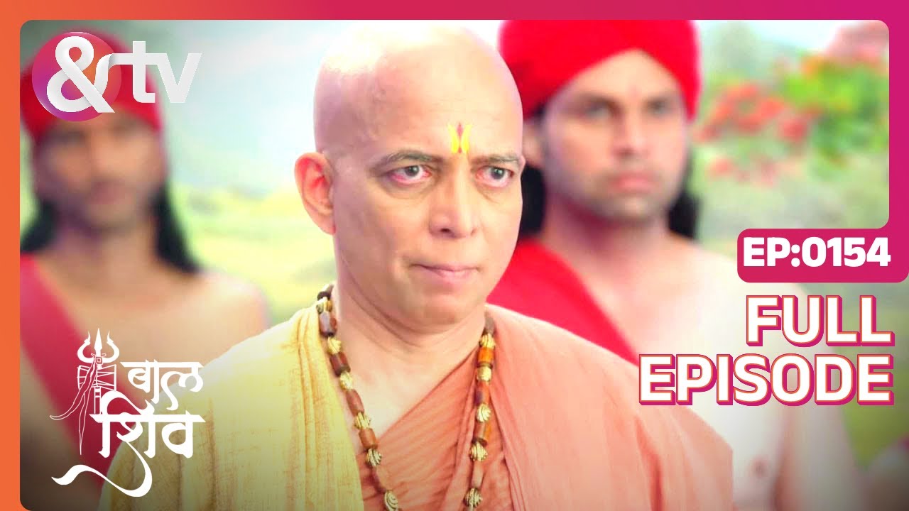 Katyayani को वापस लेने आते हैं कात्यायन | Baal Shiv Full Ep 154 | 24 Jun 22 | Shiva | @andtvchannel