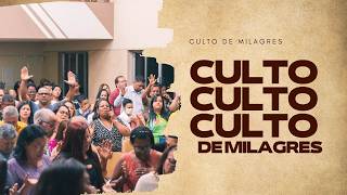 CULTO DE MILAGRES - 2026 ADSL