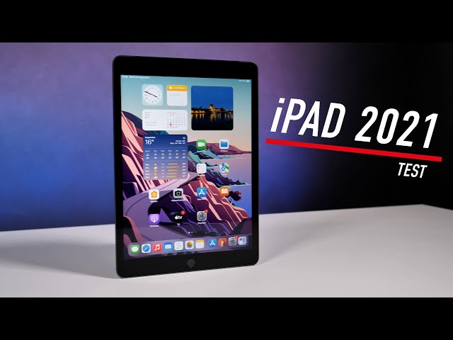 Test iPad 9 (2021) : le meilleur rapport qualité-prix chez Apple