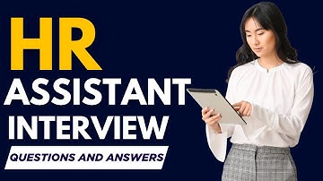 Top 20 HR Assistant Interview Questions and Answers for 2025
