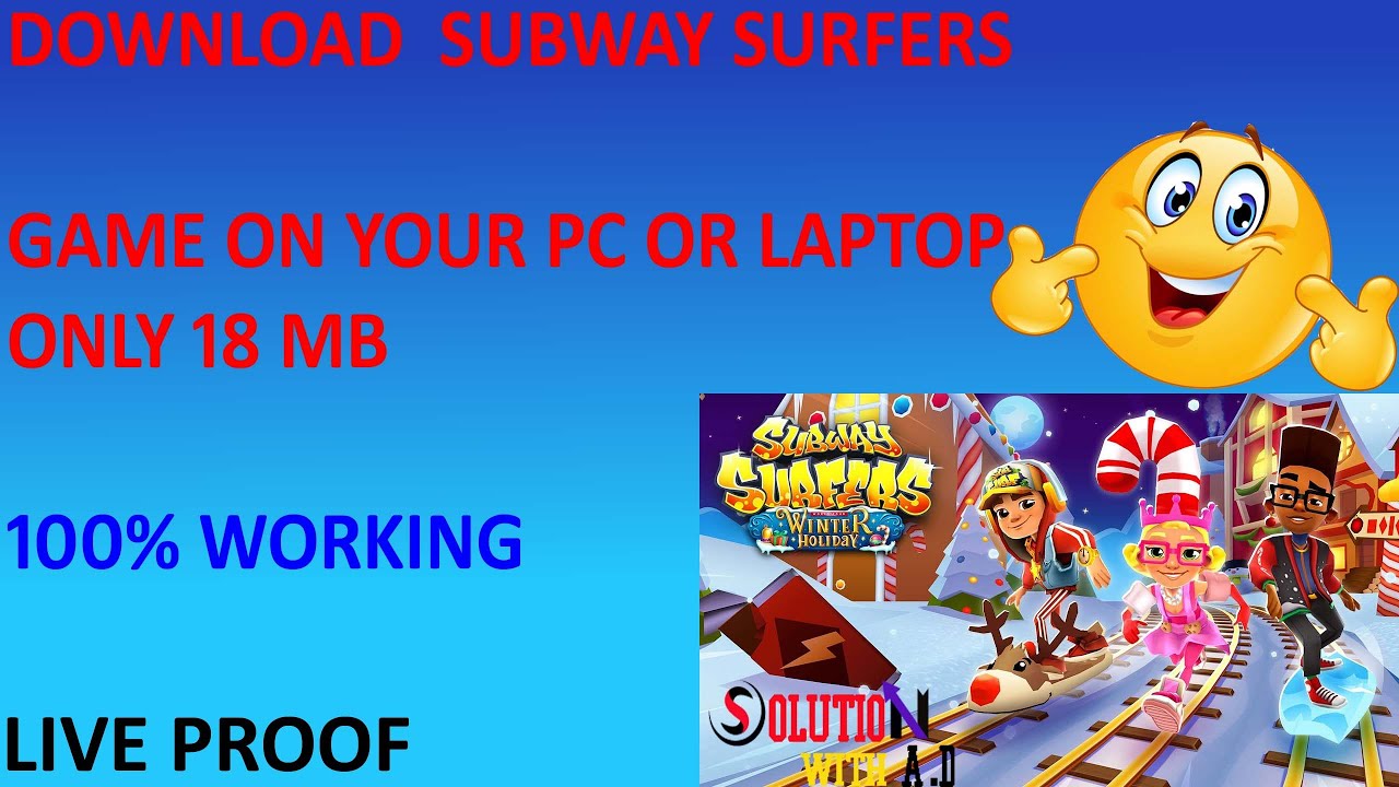 DOWNLOAD SUBWAY SURFERS WITHOUT BLUESTACKS FOR PC ! - YouTube