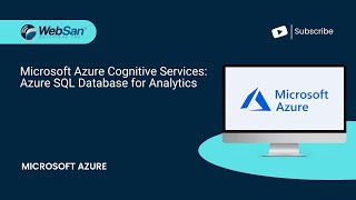 Microsoft Azure Cognitive Services: Azure SQL Database for Analytics