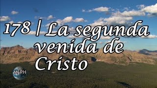 HA62 | Himno 178 | La segunda venida de Cristo chords