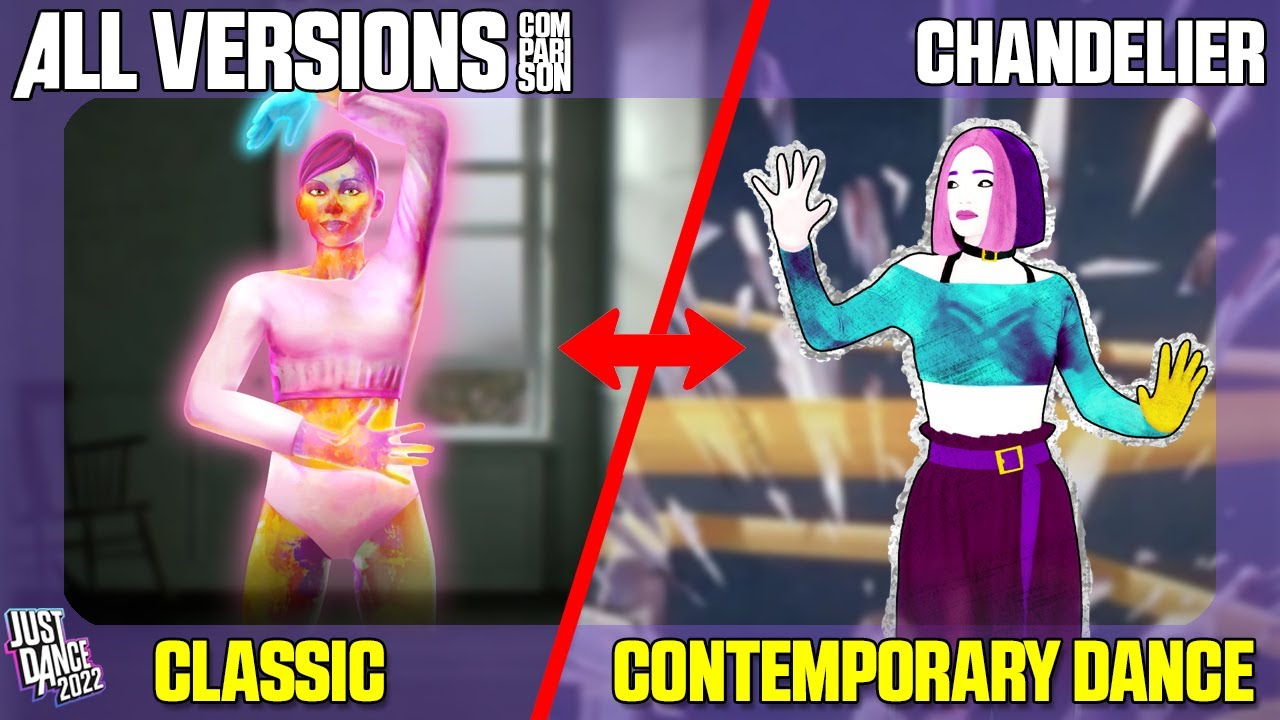 COMPARING CHANDELIER JUST DANCE COMPARISON [ALL VERSIONS] YouTube