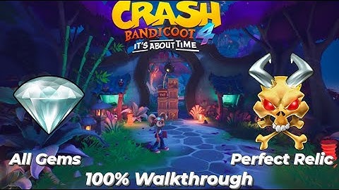 Crash Bandicoot 4 - 100% Walkthrough - Draggin