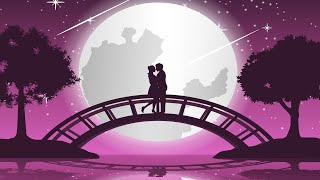 Relaxing Romantic Music - Bridge of Love ★347