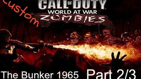 Cod World at War Zombies The Bunker 1965 part 2