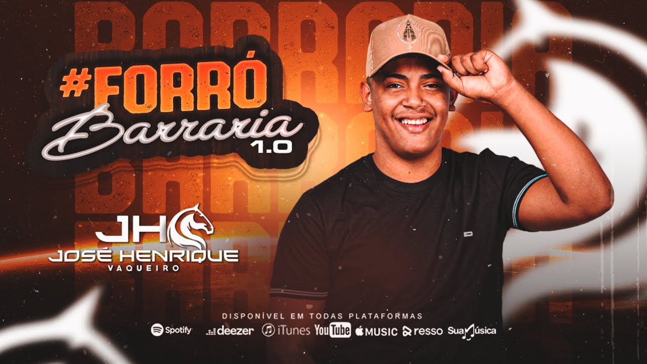 JOSÉ HENRIQUE VAQUEIRO - #FORRÓ BARRARIA 1.0 - CD COMPLETO