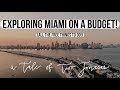 Exploring Miami on a Budget (all the best FREE things to do!) | A Tale of Two Joneses