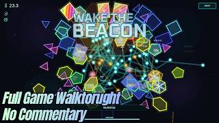 A Game About Upgrading Your Beacon | Releasing July 22, 2026 | Full Game | No Commentary