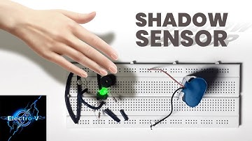 How to Make Shadow Sensor at Home From IC 741 #ElectroV