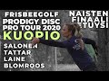 Prodigy Disc Pro Tour 2020 KUOPIO - Naisten finaali etuysi