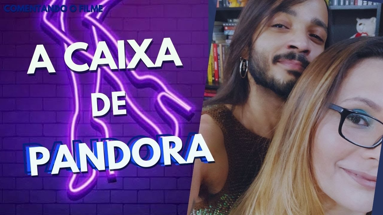 A CAIXA DE PANDORA (Filme) YouTube A CAIXA DE PANDORA (Filme) YouTube