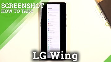 How to Capture Screen in LG Wing – Save Screenshot